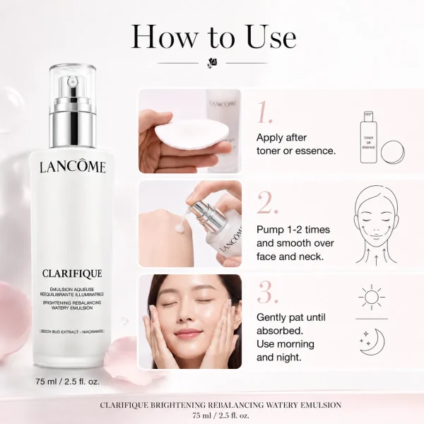 ChatGPT Image 2026年7月17日 09_26_08 (5) Lancôme Clarifique Brightening Watery Emulsion 75ml
