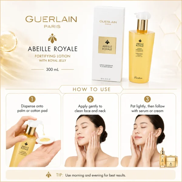 ChatGPT Image 2026年7月18日 10_48_34 (5) Guerlain Abeille Royale Fortifying Lotion with Royal Jelly 300ml
